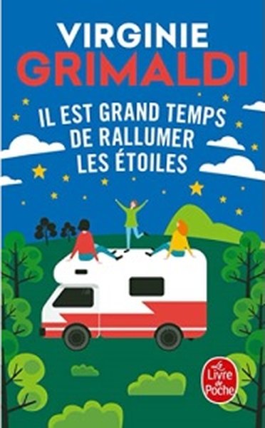 Cover of Il est grand temps de rallumer les &eacute;toiles